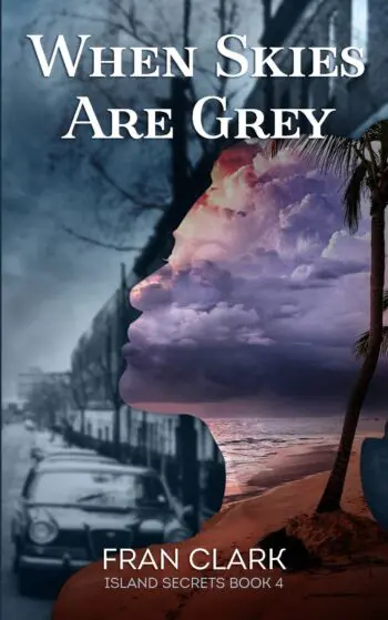When Skies Are Grey