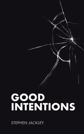 Good Intentions