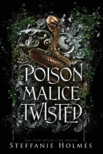 Poison Malice Twisted
