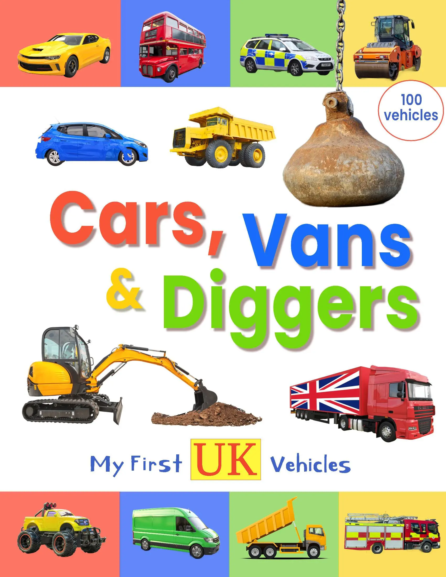 Cars, Vans and Diggers - My First UK Vehicles