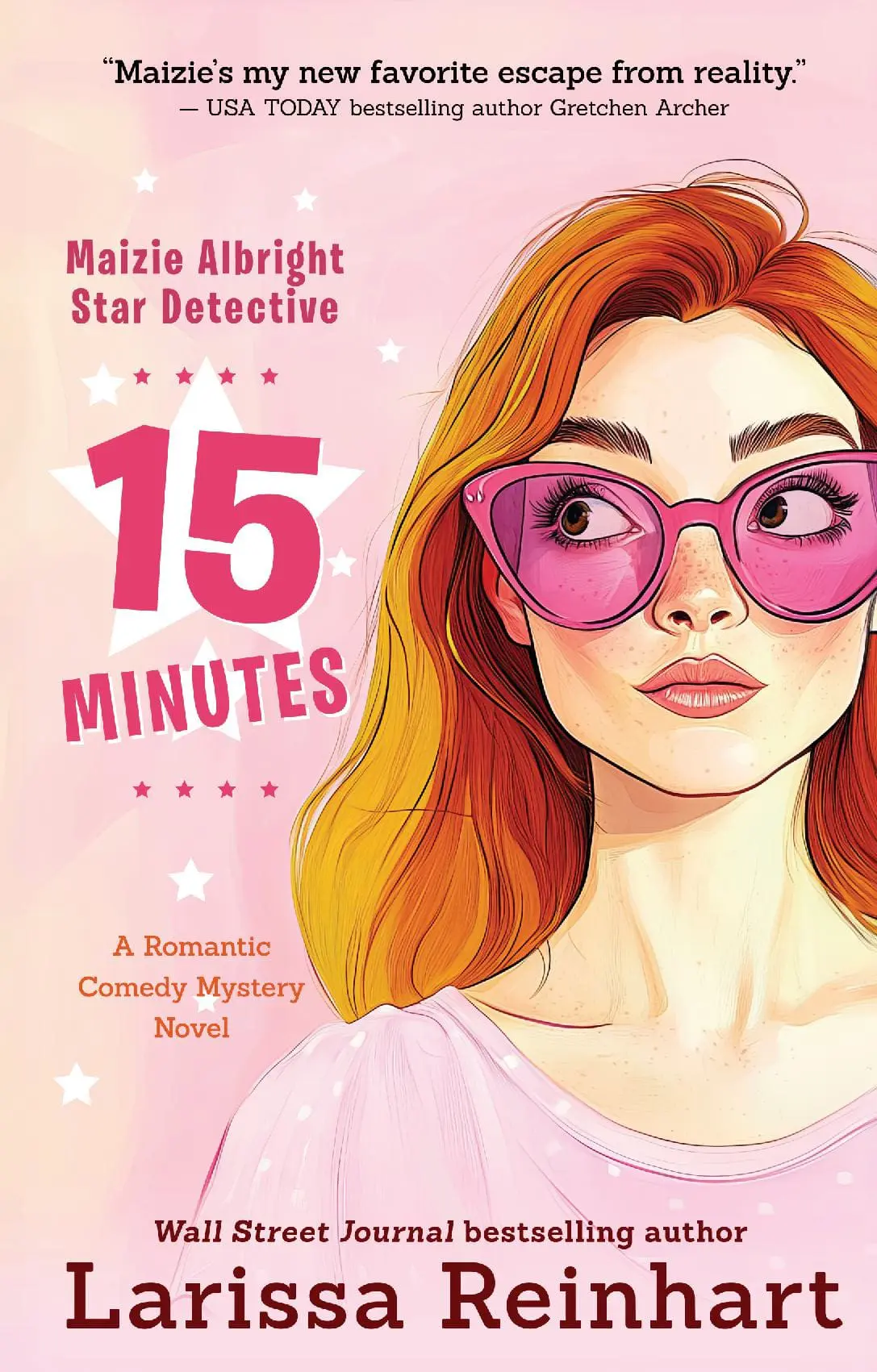 15 MINUTES (Maizie Albright Star Detective 1)