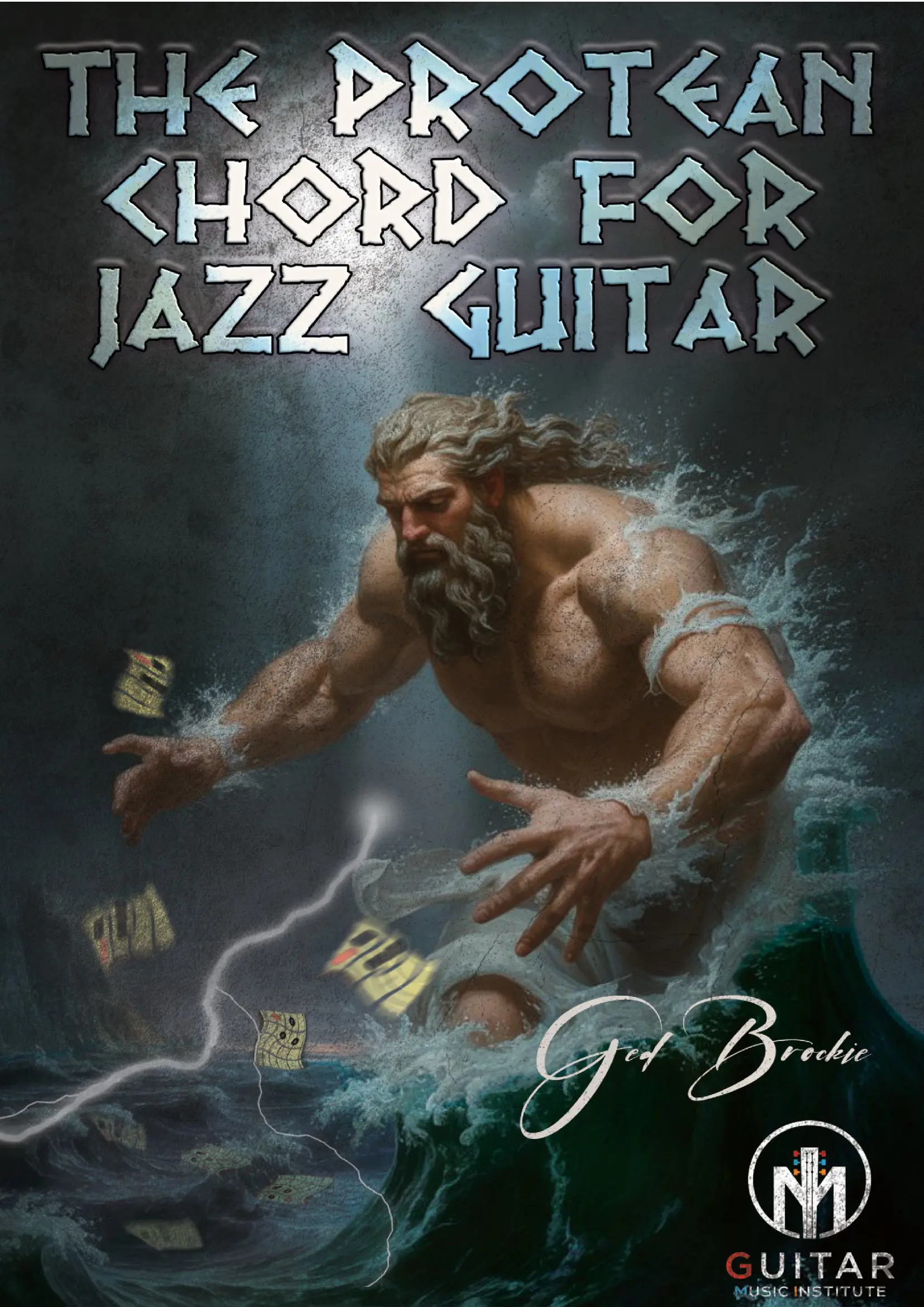 The Protean Chord For Jazz Guitar