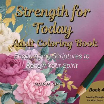 Strength for Today Adult Coloring Book