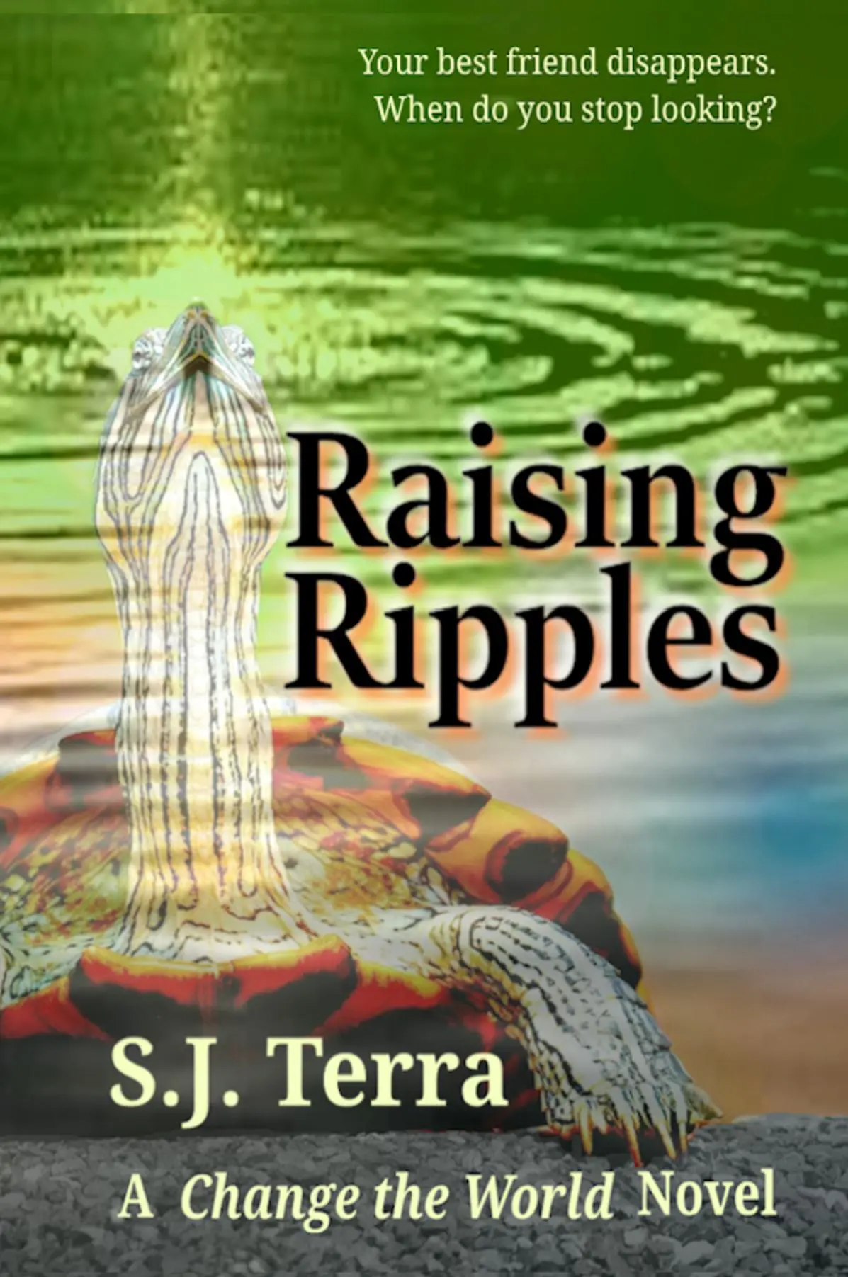 Raising Ripples