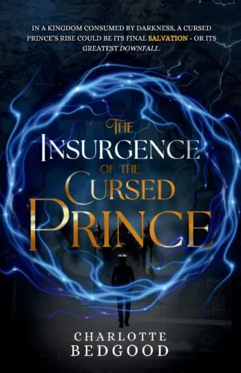 The Insurgence of The Cursed Prince
