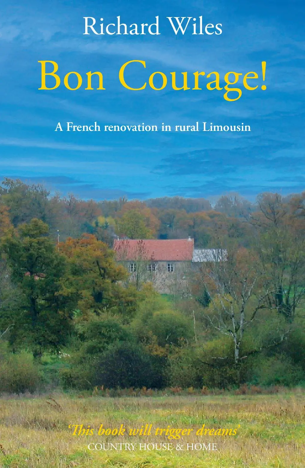 Bon Courage!