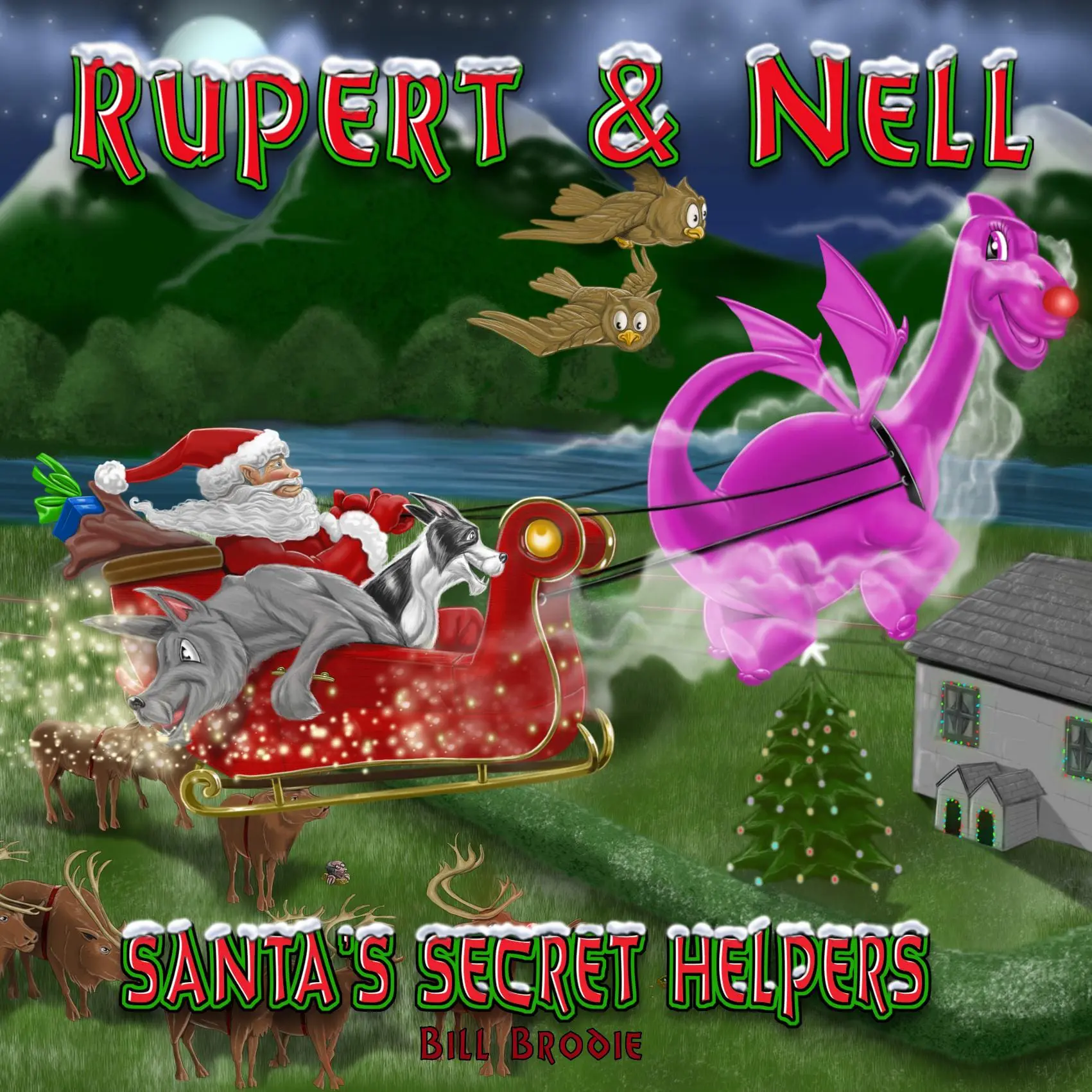 Rupert and Nell: Santa's Secret Helpers