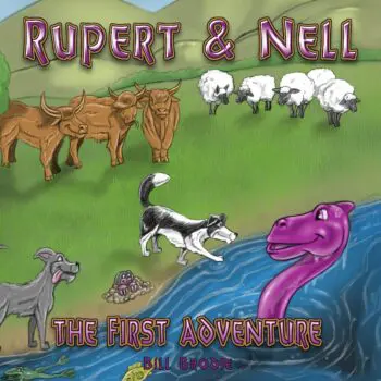 Rupert and Nell: The First Adventure