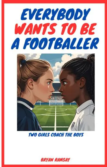 Everybody Wants To Be A Footballer