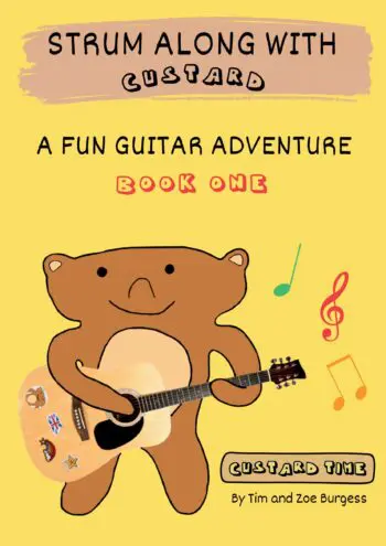Strum Along With Custard A Fun Guitar Adventure Book 1