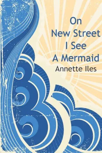 On New Street I See A Mermaid
