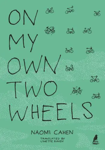 On My Own Two Wheels