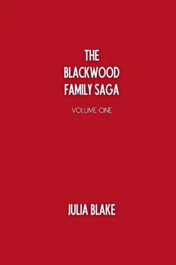 The Blackwood Family Saga Volume One