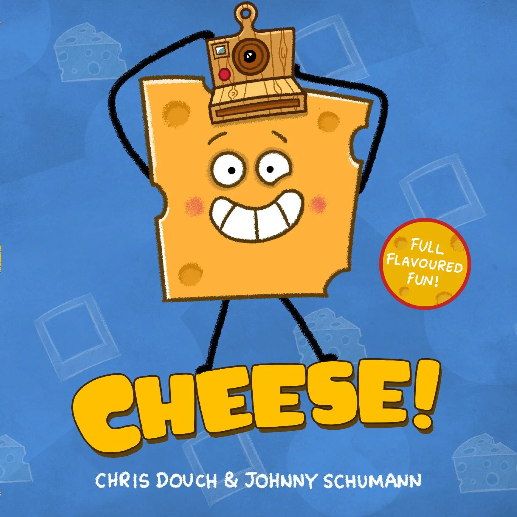 CHEESE!