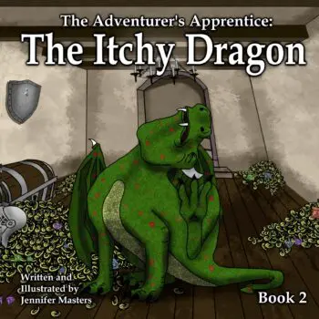 The Adventurer's Apprentice: The Itchy Dragon