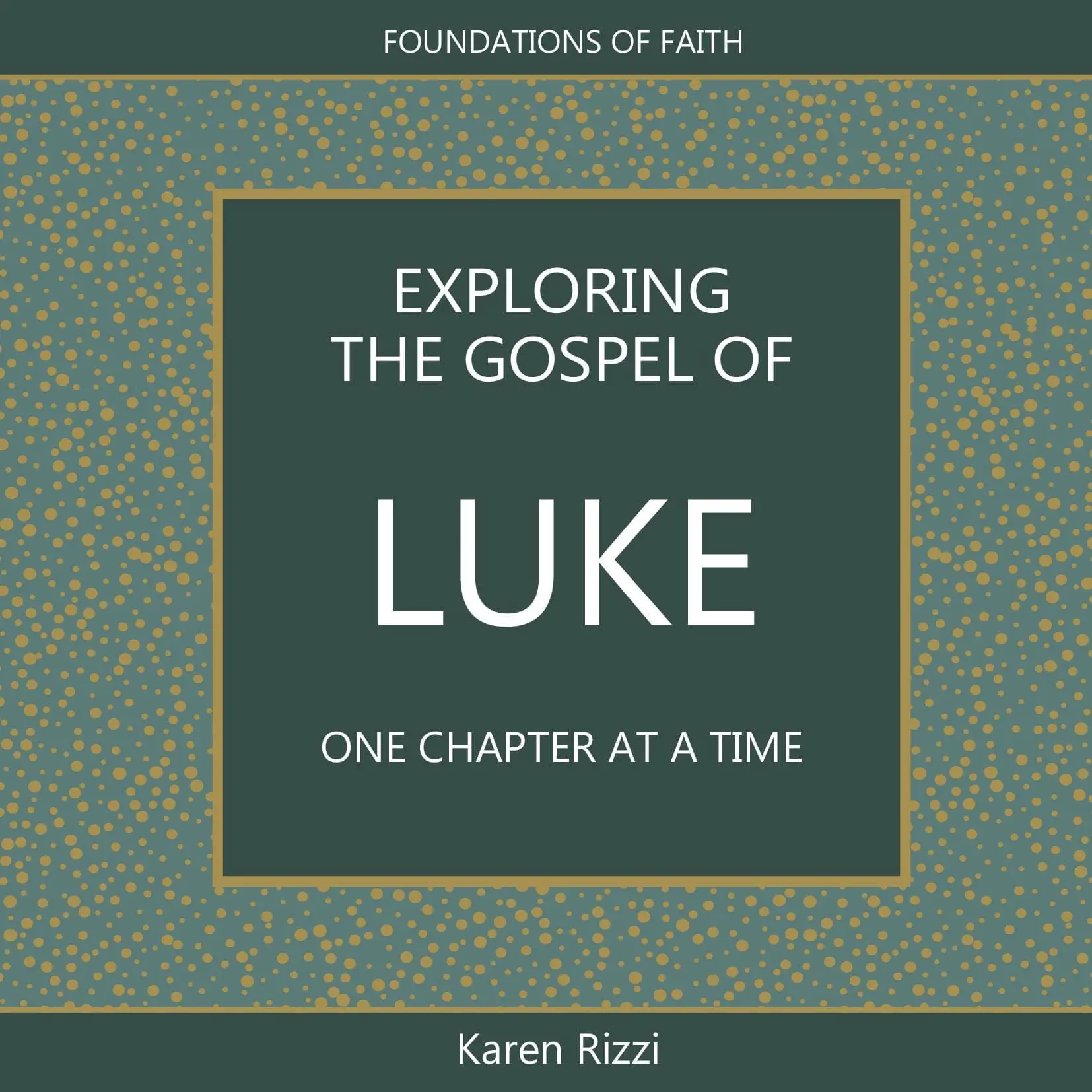 Exploring the Gospel of Luke - One Chapter at a Time - Paperback
