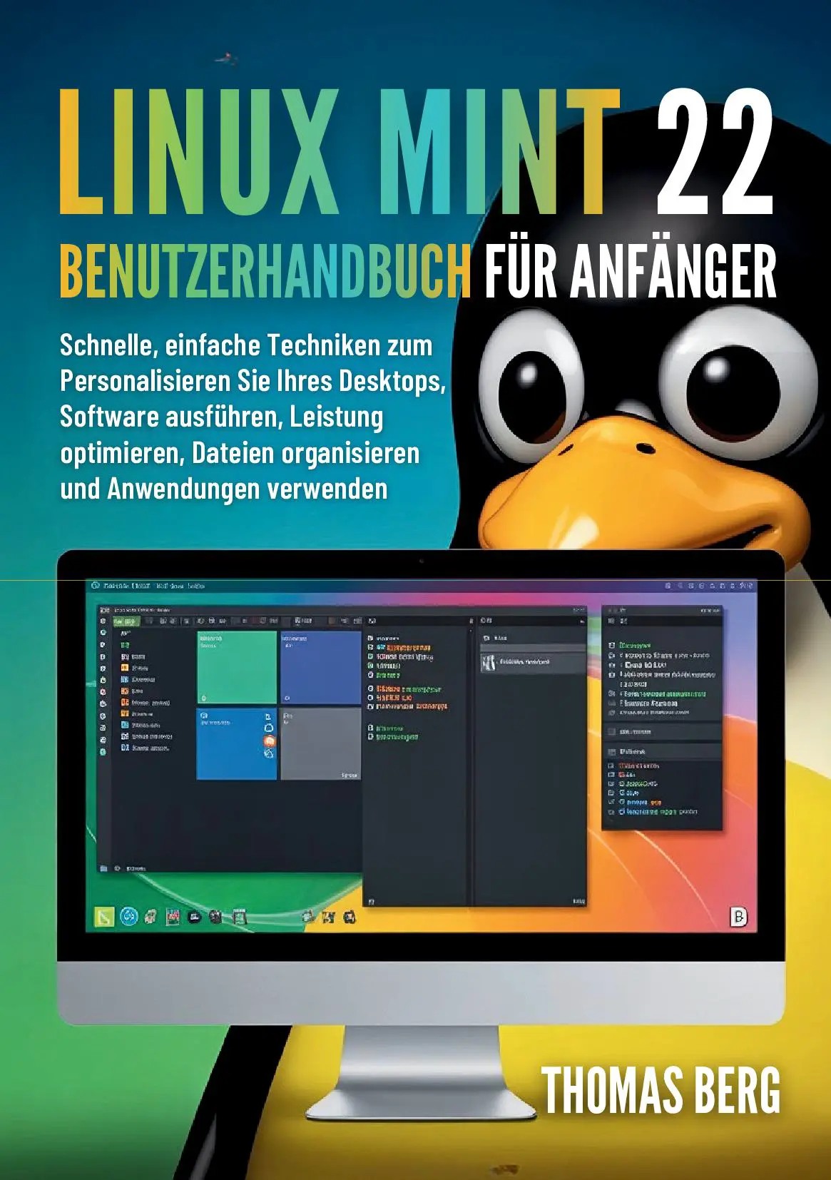 Linux Mint 22 Benutzerhandbuch für Anfänger