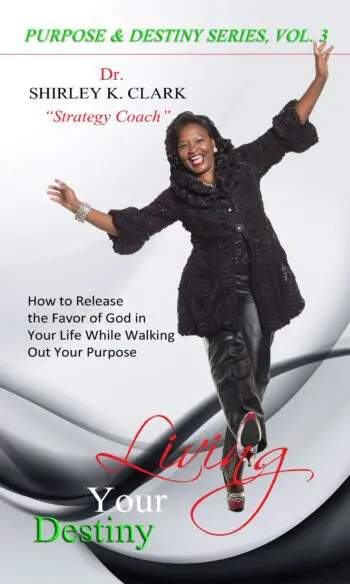 Living Your Destiny