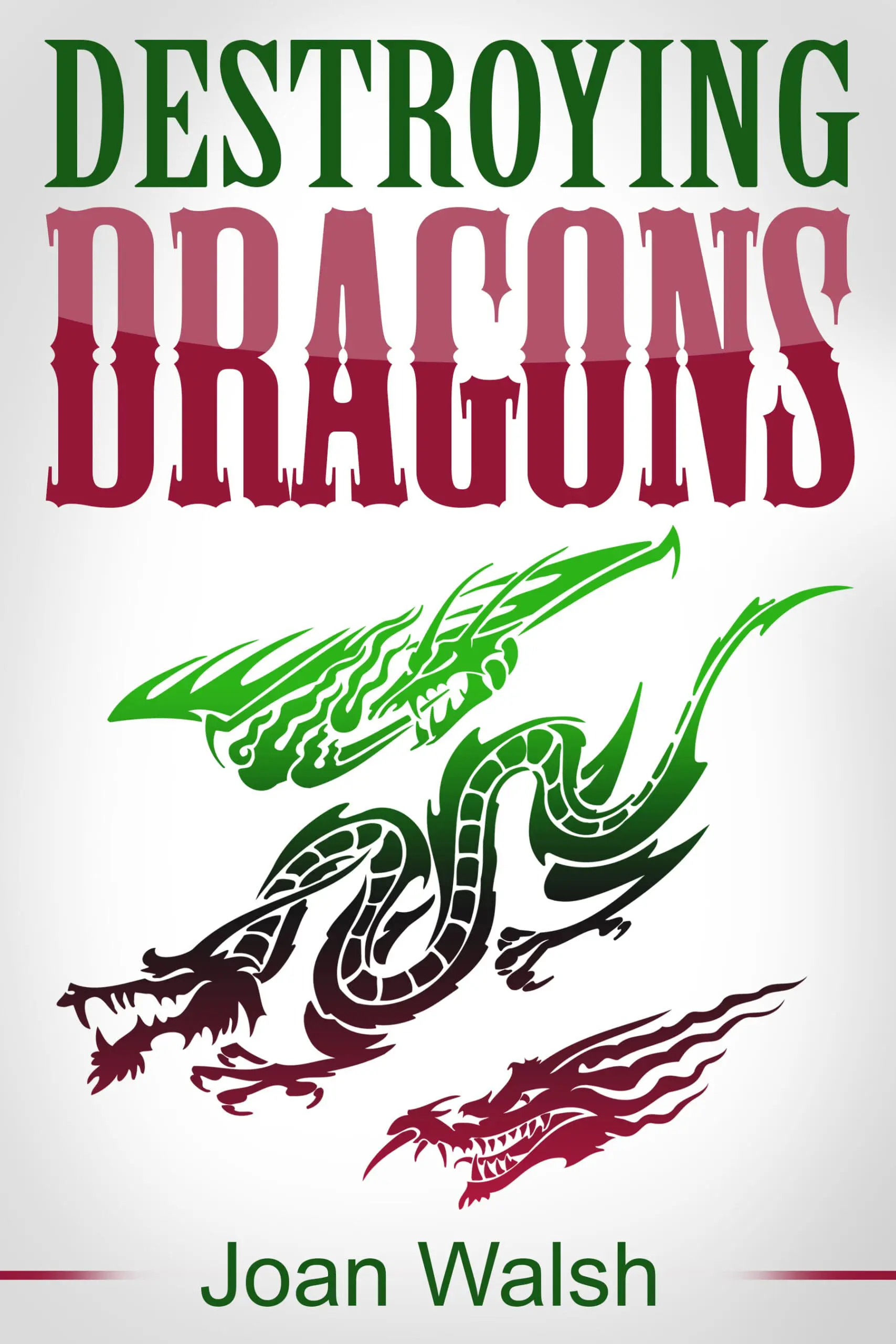 Destroying Dragons (Beast Tale Scrolls)