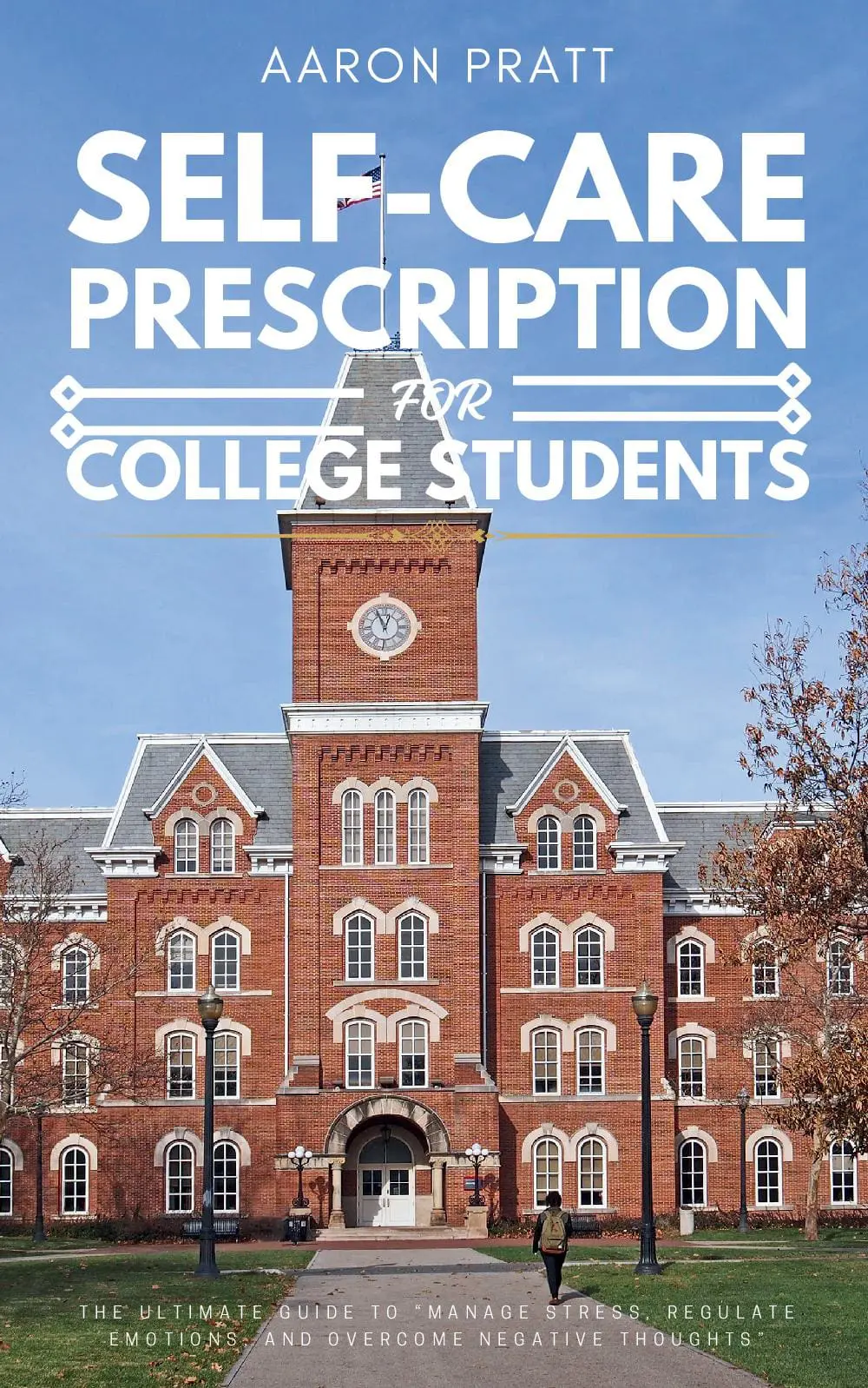 Self-Care Prescription for College Students::