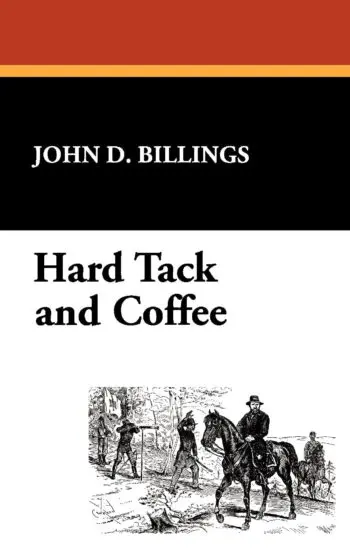 Hard Tack and Coffee