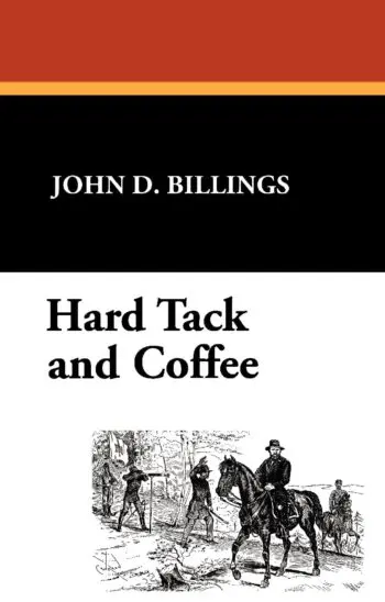 Hard Tack and Coffee