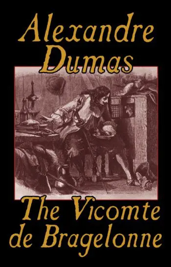 The Vicomte de Bragelonne