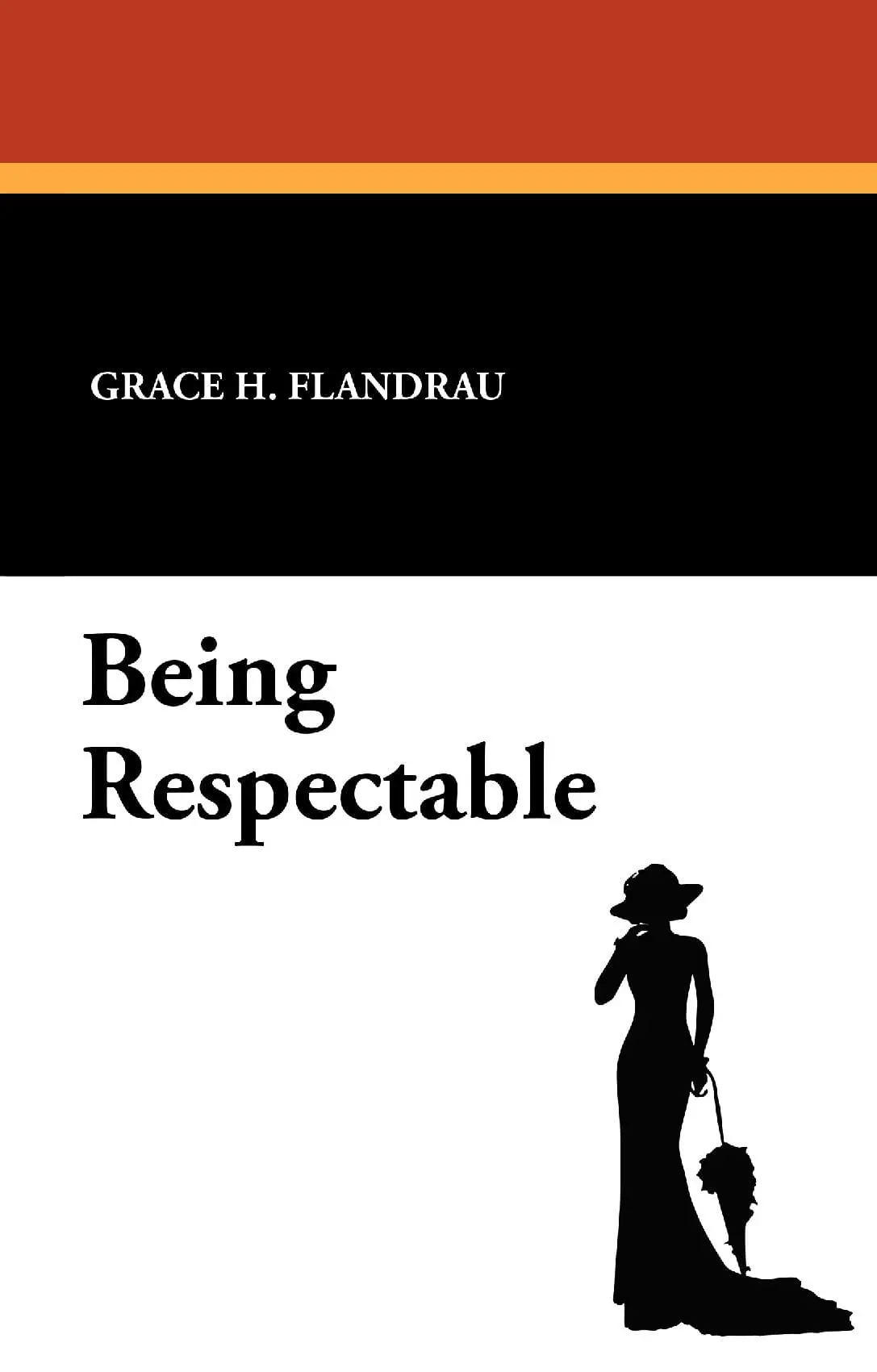 Being Respectable