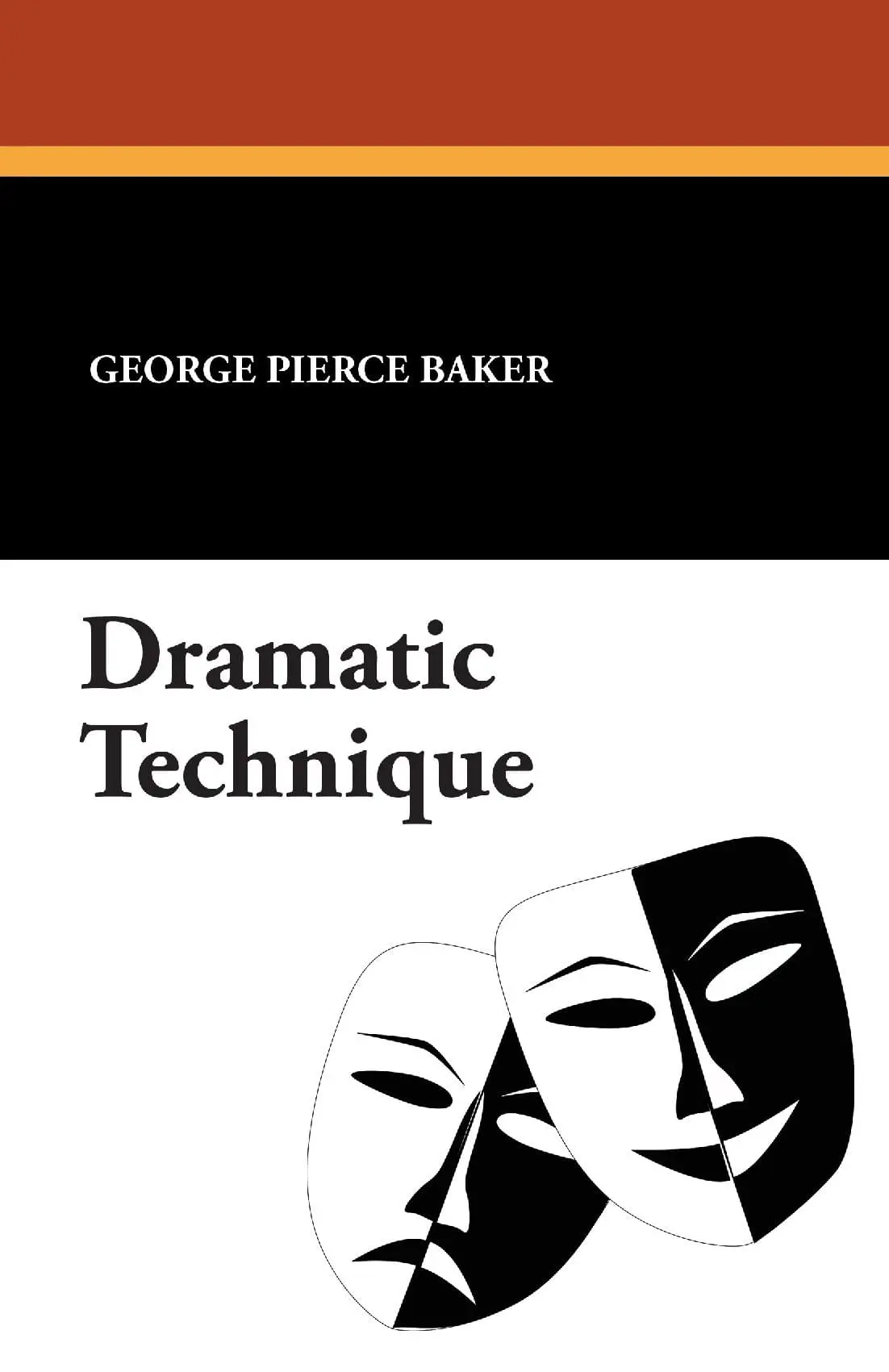 Dramatic Technique