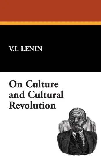 On Culture and Cultural Revolution