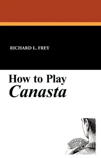 How to Play Canasta