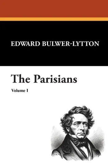 The Parisians (Volume I)