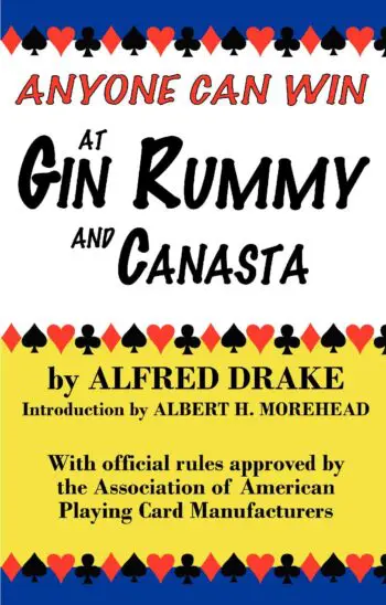 Anyone Can Win at Gin Rummy and Canasta