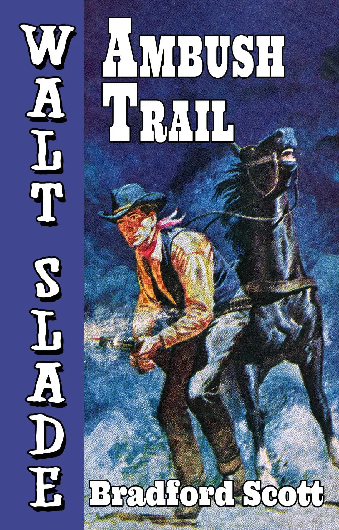 Ambush Trail: A Walt Slade Western