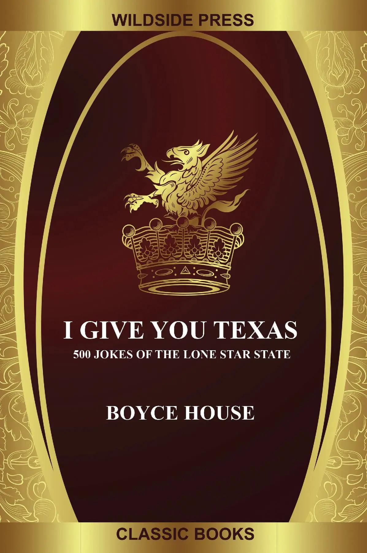 I Give You Texas