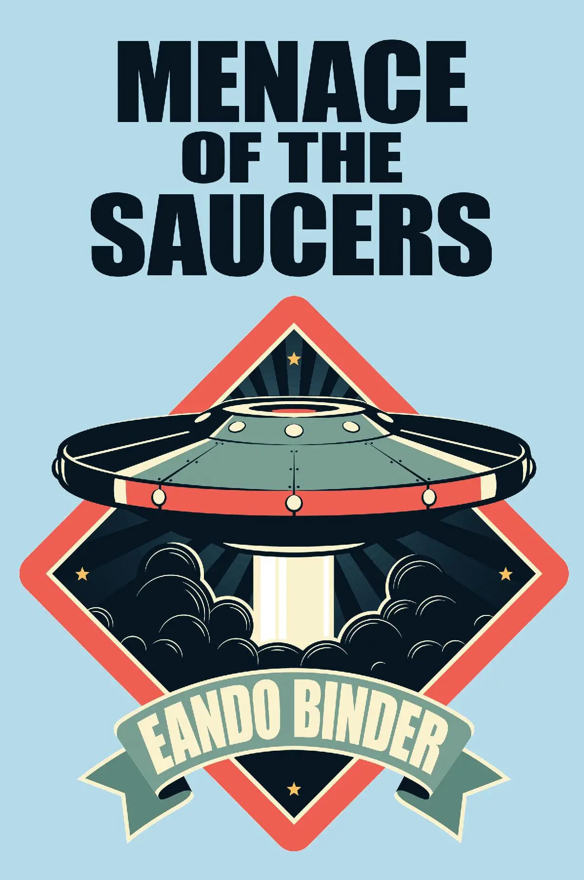 Menace of the Saucers