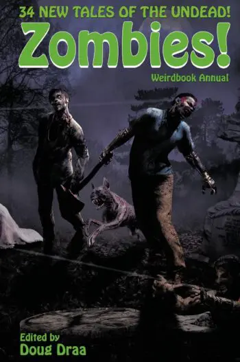 Weirdbook Annual: Zombies