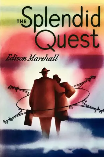 The Splendid Quest