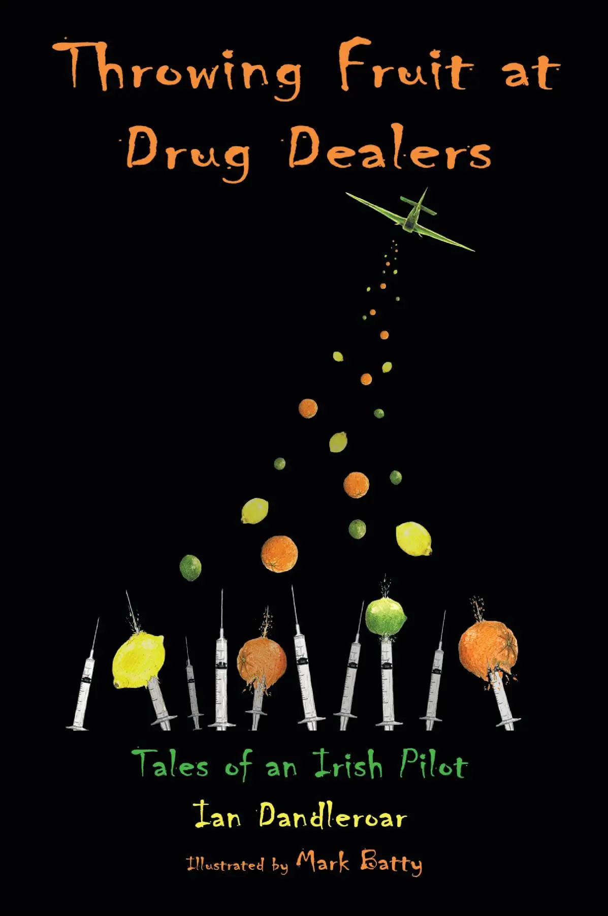Throwing Fruit at Drug Dealers