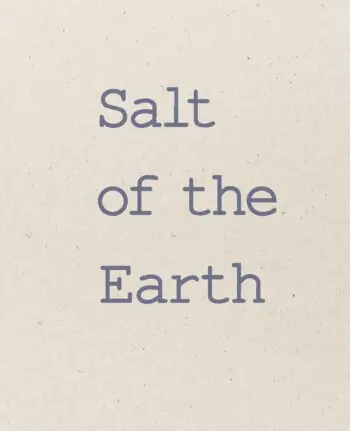 Salt of the Earth
