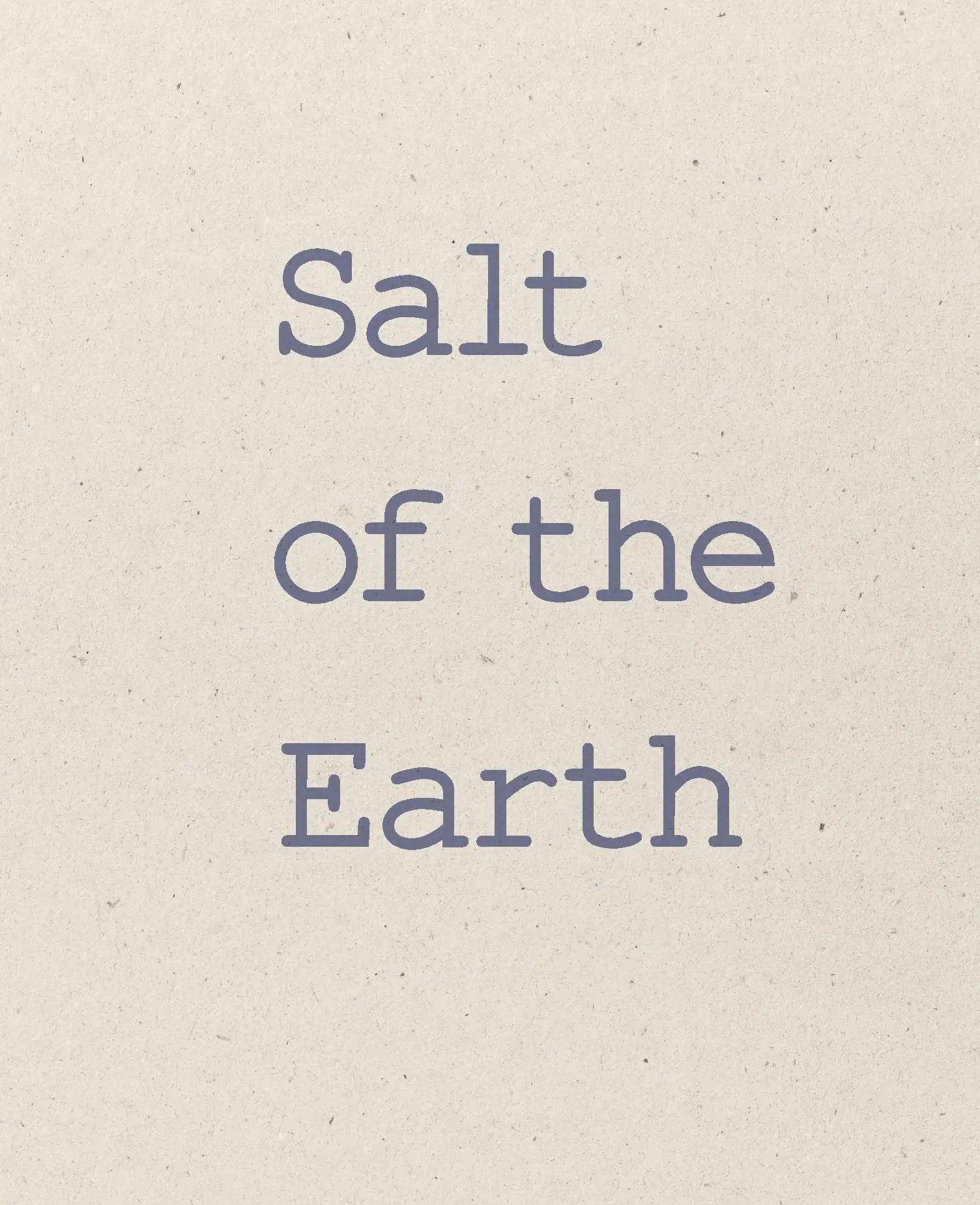 Salt of the Earth