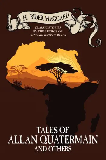 Tales of Allan Quatermain and Others