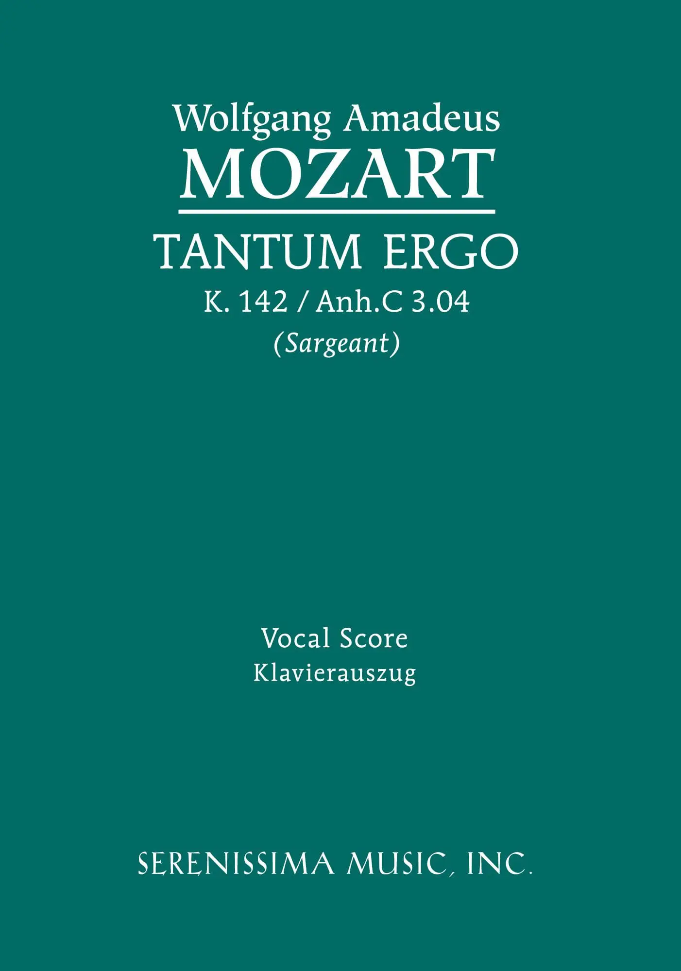 Tantum ergo, K.142/Anh.C 3.04 (Sargeant)