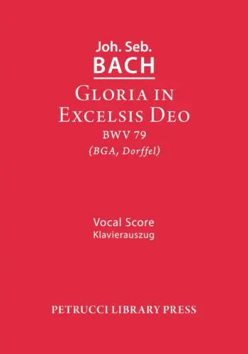 Gloria in Excelsis Deo, BWV 191 (BGA, Dorffel/Todt)