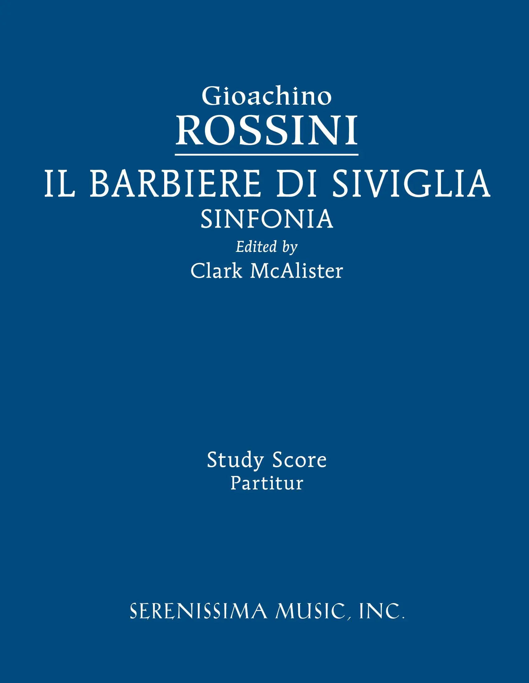 Il Barbieri di Sivilgia Sinfonia (McAlister)