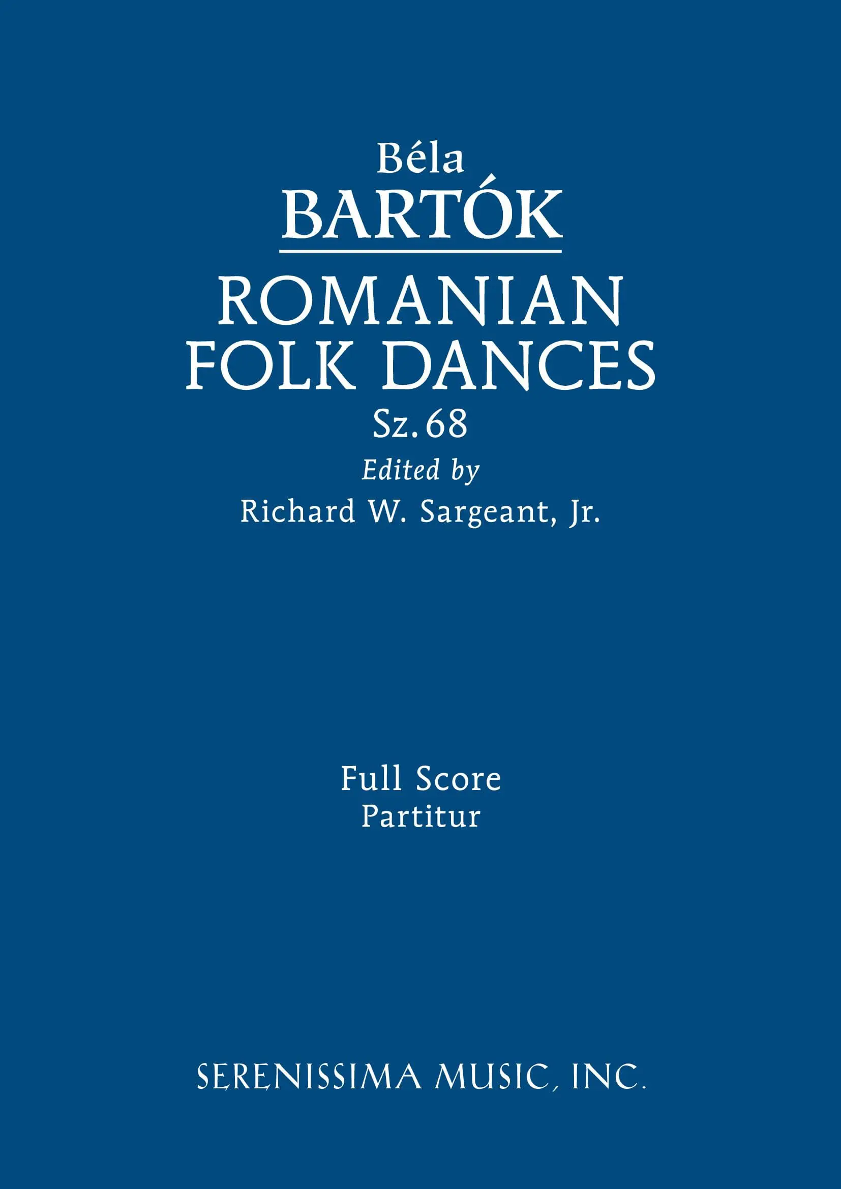 Romanian Folk Dances, Sz.68 (Sargeant)