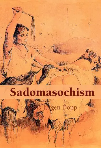 Sadomasochism