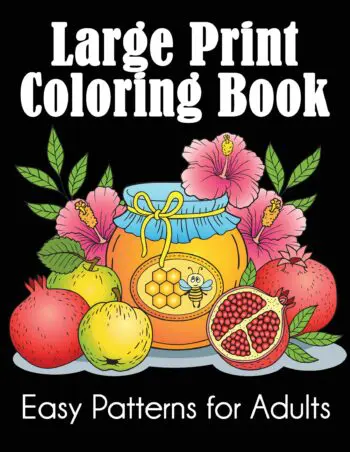 Large Print Coloring Book: Easy Patterns for Adults