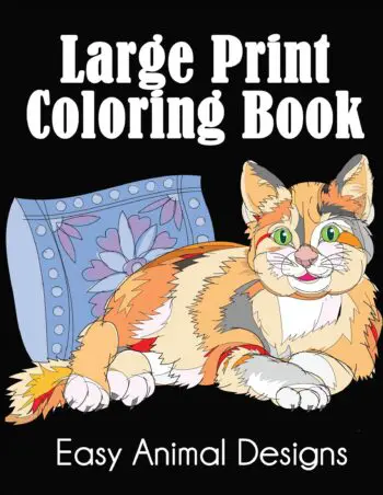 Large Print Coloring Book: Easy Animal Designs