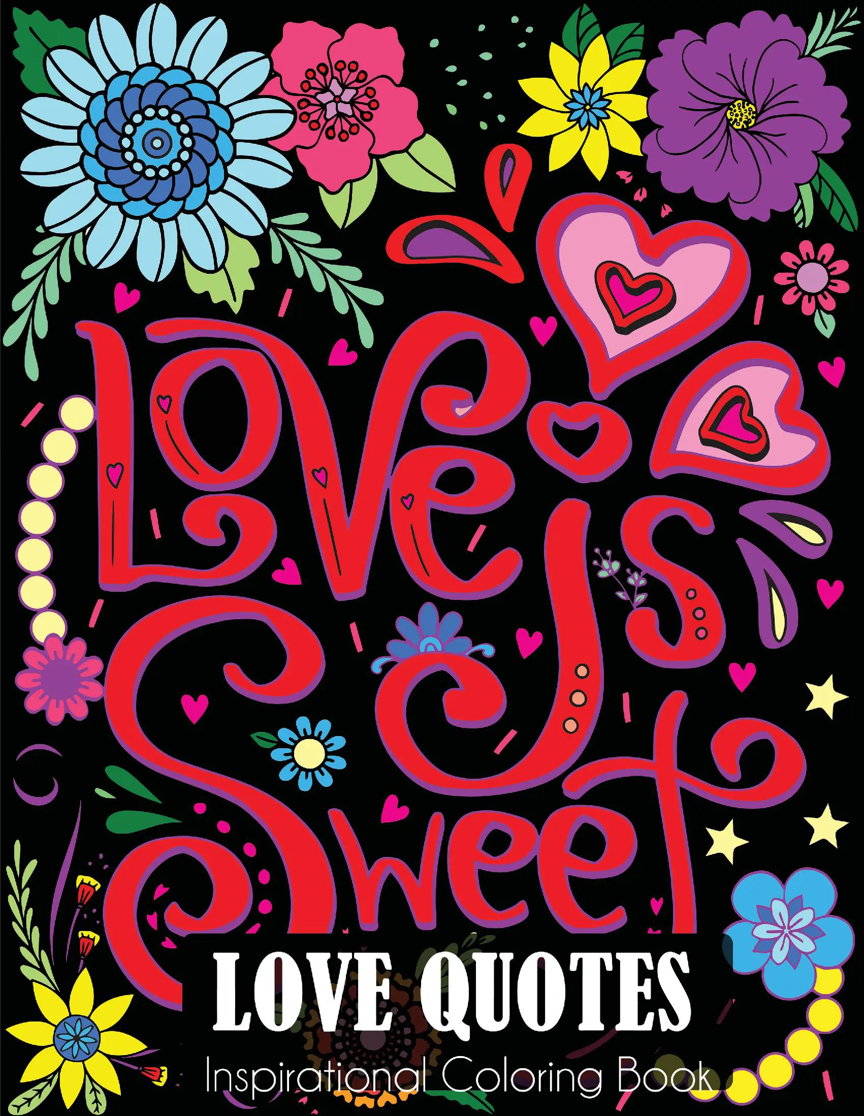 Love Quotes Inspirational Coloring Book